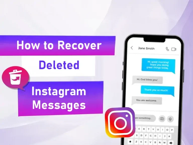 How to Recover Deleted Instagram Messages (Updated Guide)